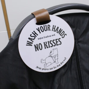 Wash Your Hands, No Kisses Plaque - Winnie de Pooh - White
